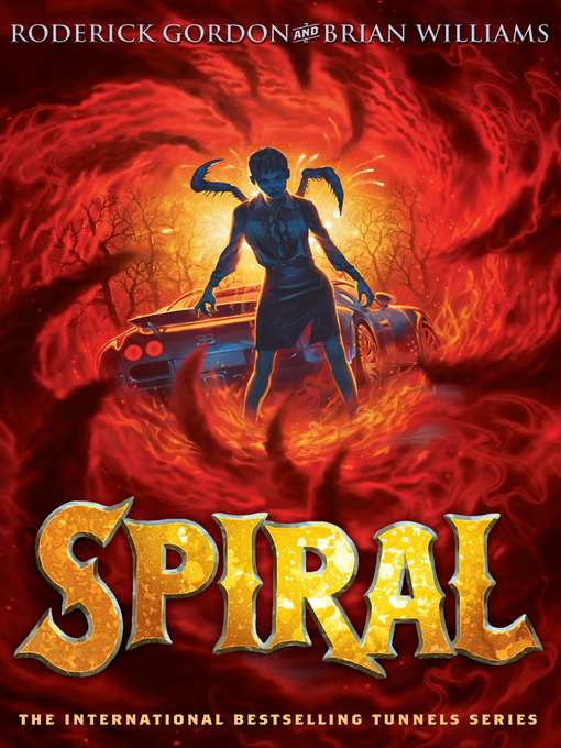 Title details for Spiral by Roderick Gordon - Available